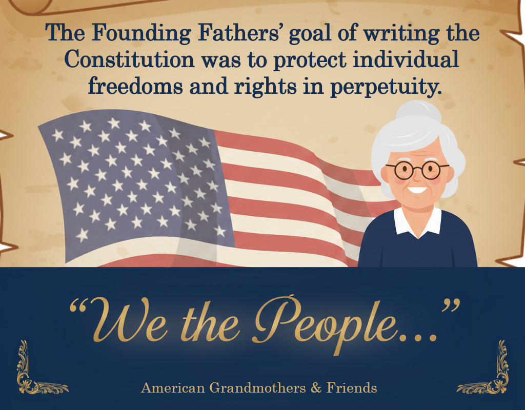 The Founding Fathers’ Goal